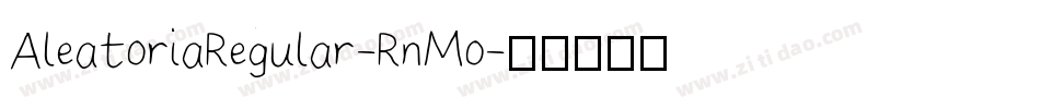 AleatoriaRegular-RnMo字体转换