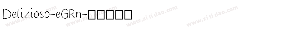 Delizioso-eGRn字体转换
