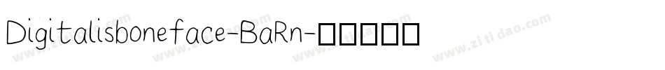 Digitalisboneface-BaRn字体转换