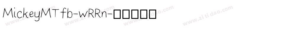 MickeyMTfb-wRRn字体转换
