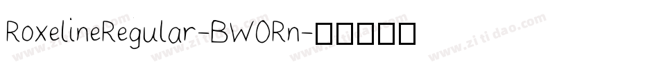RoxelineRegular-BW0Rn字体转换 RoxelineRegular-BW0Rn字体转换