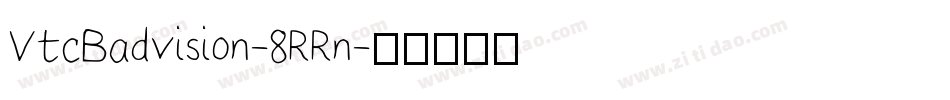 VtcBadvision-8RRn字体转换