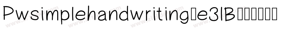 Pwsimplehandwriting-e3lB字体转换