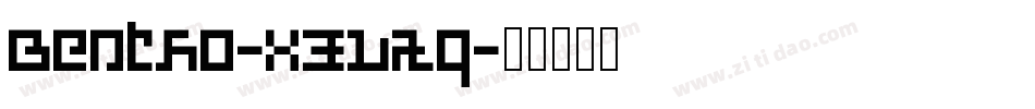 Bentho-x3LAq字体转换