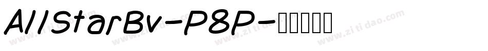 AllStarBv-P8P字体转换