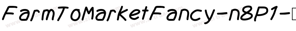FarmToMarketFancy-n8P1字体转换