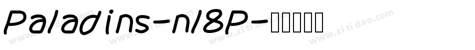 Paladins-nl8P字体转换 Paladins-nl8P字体转换