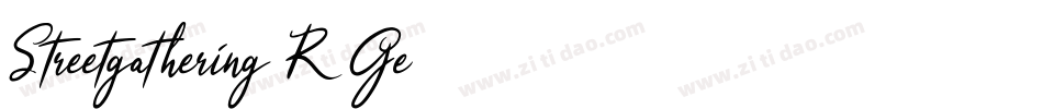 Streetgathering-R2Ge字体转换