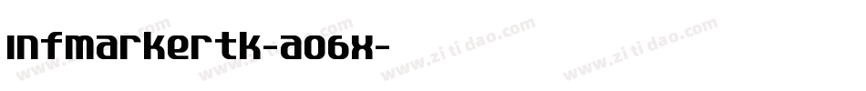 InfMarkertk-aO6x字体转换