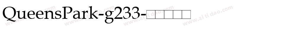 QueensPark-g233字体转换