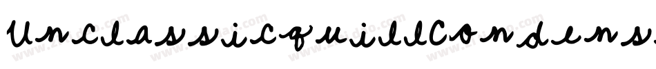 UnclassicquillCondensed-x8a5字体转换