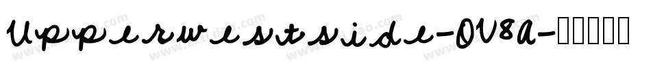 Upperwestside-OV8A字体转换 Upperwestside-OV8A字体转换