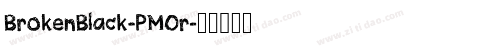 BrokenBlack-PM0r字体转换