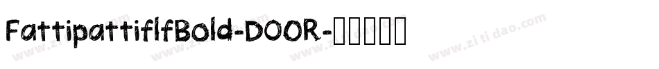 FattipattiflfBold-DO0R字体转换