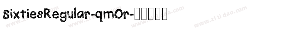 SixtiesRegular-qm0r字体转换