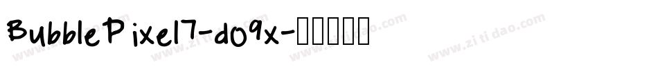 BubblePixel7-do9x字体转换