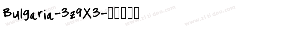 Bulgaria-3z9X3字体转换