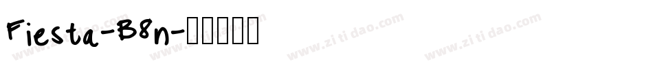 Fiesta-B8n字体转换