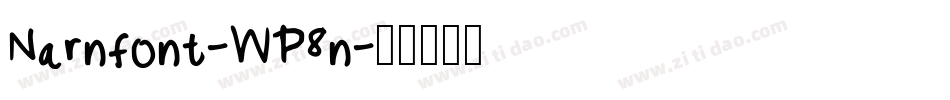 Narnfont-WP8n字体转换