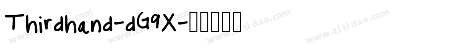 Thirdhand-dG9X字体转换 Thirdhand-dG9X字体转换