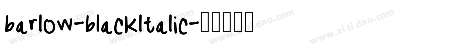 barlow-blackltalic字体转换 barlow-blackltalic字体转换