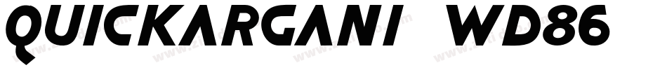 Quickargani-wd86字体转换