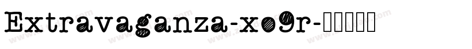 Extravaganza-xo9r字体转换