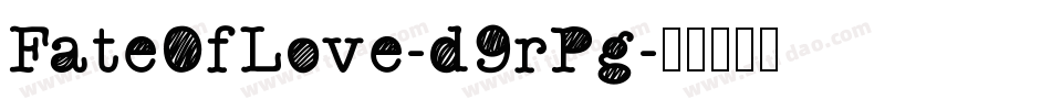 FateOfLove-d9rPg字体转换