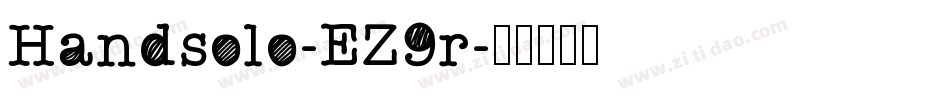 Handsolo-EZ9r字体转换