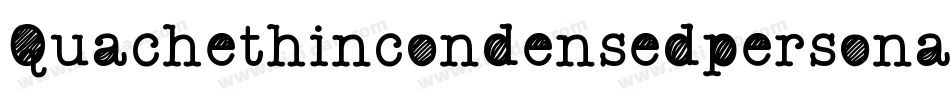 Quachethincondensedpersonal-qZ0L2字体转换
