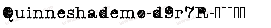 Quinneshademo-d9r7R字体转换