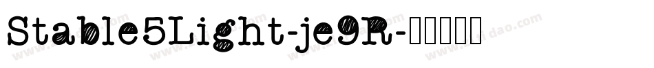 Stable5Light-je9R字体转换