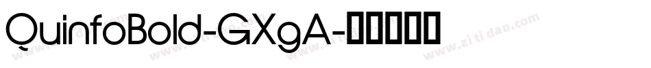 QuinfoBold-GXgA字体转换