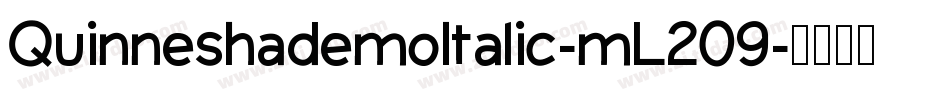 QuinneshademoItalic-mL209字体转换