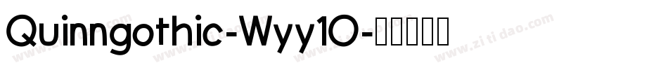 Quinngothic-Wyy1O字体转换