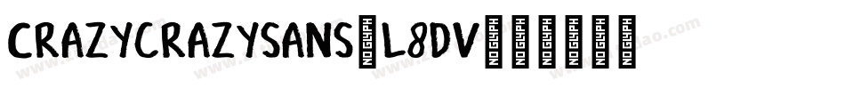 Crazycrazysans-l8dV字体转换