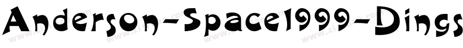 Anderson-Space1999-Dings字体转换