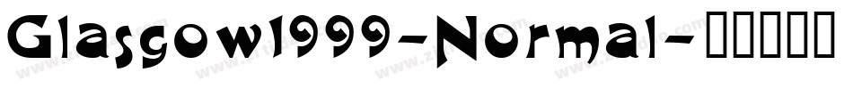 Glasgow1999-Normal字体转换