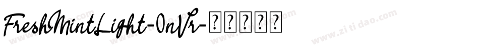 FreshMintLight-0nVr字体转换