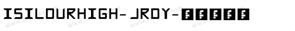IsildurHigh-jrDy字体转换