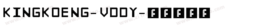 Kingkoeng-VdDy字体转换