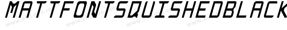 MattfontSquishedBlack-JRqa字体转换