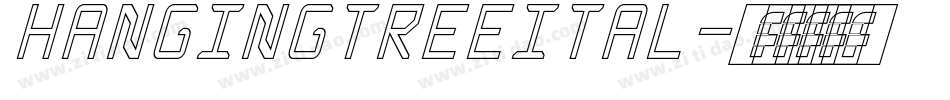 hangingtreeital字体转换