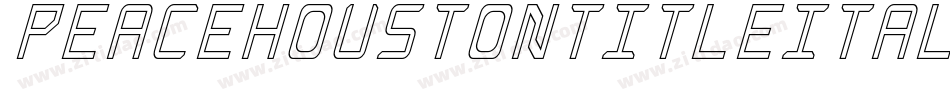 peacehoustontitleital字体转换