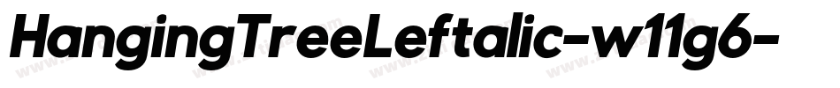 HangingTreeLeftalic-w11g6字体转换