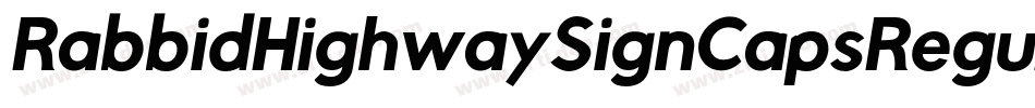 RabbidHighwaySignCapsRegular-nd4g字体转换
