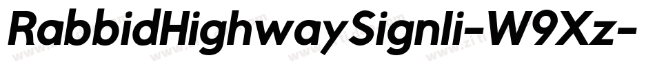 RabbidHighwaySignIi-W9Xz字体转换