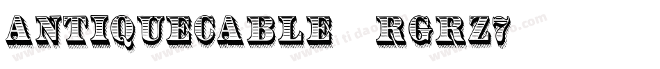AntiqueCable-rgrZ7字体转换