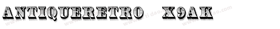 AntiqueRetro-X9aK字体转换