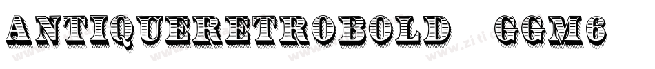 AntiqueRetroBold-ggM6字体转换